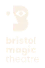 Bristol Magic Theatre